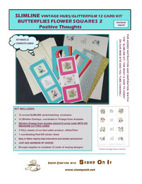 GlitterFilm & Vintage Hues 12 Slimline Card Kit Butterflies Flower Squares 2 Positive Thoughts