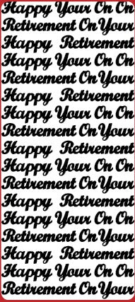 On Your - Happy Retirement Outline Sticker  DD2205