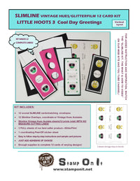 GlitterFilm & Vintage Hues 12 Slimline Card Kit Little Hoots 3 "Cool Day" Greeting